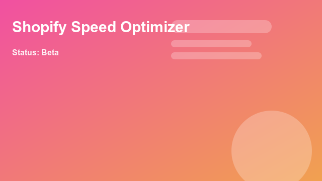 Shopify Speed Optimizer