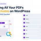 Checklist: Making All Your PDFs Searchable on WordPress in 2026